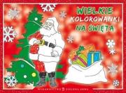 Okładka książki Wielkie kolorowanki na święta