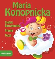 Wierszykowo - Stefek Burczymucha, Pranie, Tęcza. Autor: Konopnicka Maria. Dadada.pl Okładka książki Wierszykowo - Stefek Burczymucha, Pranie, Tęcza