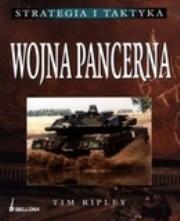 Wojna pancerna. Autor: Ripley Tim. Dadada.pl Okładka książki Wojna pancerna