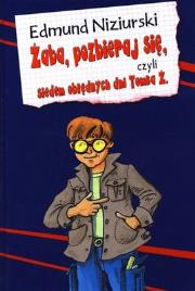 Żaba, pozbieraj się, czyli.. - Edmund Niziurski. Autor: Niziurski Edmund. Dadada.pl Okładka książki Żaba, pozbieraj się, czyli.. - Edmund Niziurski