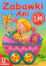 Okładka książki Zabawki Ani - Kolorowanka z naklejkami