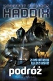 Okładka książki Zaginieni w czasie 2. Podróż