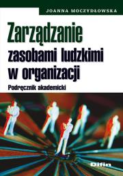 Okładka książki Zarządzanie zasobami ludzkimi w organizacji