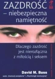 Okładka książki Zazdrość - niebezpieczna namiętność