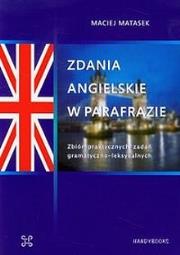 Zdania angielskie w parafrazie. Autor: Matasek Maciej. Dadada.pl Okładka książki Zdania angielskie w parafrazie