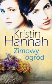 Zimowy ogród. Autor: Hannah Kristin. Dadada.pl Okładka książki Zimowy ogród