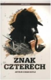 Znak czterech. Autor: Sir Arthur Conan Doyle. Dadada.pl Okładka książki Znak czterech