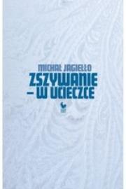 Okładka książki Zszywanie - w ucieczce