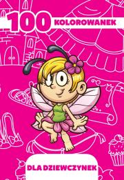 Okładka książki 100 kolorowanek dla dziewczynek