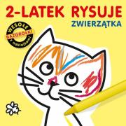 Okładka książki 2-latek rysuje. Zwierzątka