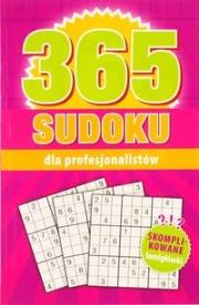 365 Sudoku dla profesjonalistów. Autor: praca zbiorowa. Dadada.pl Okładka książki 365 Sudoku dla profesjonalistów