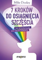 7 kroków do osiągnięcia szczęścia. Autor: Mike Dooley. Dadada.pl Okładka książki 7 kroków do osiągnięcia szczęścia