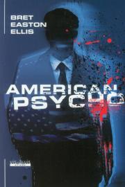 American Psycho. Autor: Bret Easton Ellis. Dadada.pl Okładka książki American Psycho