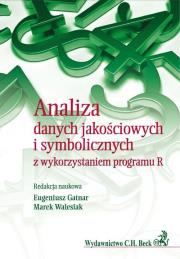 Analiza danych jakościowych i symbolicznych z wykorzystaniem programu R. Autor: Gatnar Eugeniusz, Walesiak Marek. Dadada.pl Okładka książki Analiza danych jakościowych i symbolicznych z wykorzystaniem programu R