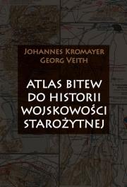 Okładka książki Atlas bitew do historii wojskowości starożytnej