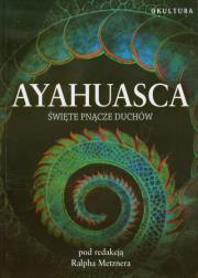 Ayahuasca. Wydawca: Okultura. Dadada.pl Opakowanie Ayahuasca