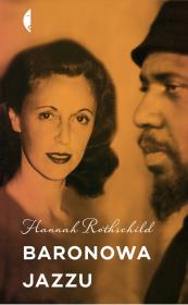 Baronowa jazzu. Autor: Rothschild Hannah. Dadada.pl Okładka książki Baronowa jazzu