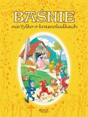 Baśnie nie tylko o krasnoludkach Jedność. Autor: CRISTINA PACEI. Dadada.pl Okładka książki Baśnie nie tylko o krasnoludkach Jedność