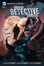 Okładka książki Batman Detective Comics. Imperium Pingwina T3
