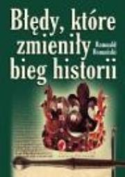 Okładka książki Błędy, które zmieniły bieg historii (OT)