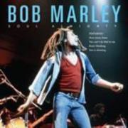 Bob Marley Soul Almighty. Autor: Bob Marley. Dadada.pl Okładka książki Bob Marley Soul Almighty