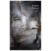 Boginie z Žítkovej. Autor: Tučková Kateřina. Dadada.pl Okładka książki Boginie z Žítkovej