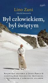 Okładka książki Był człowiekiem, był świętym