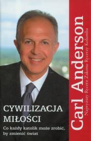 Cywilizacja miłości. Autor: Anderson Carl. Dadada.pl Okładka książki Cywilizacja miłości
