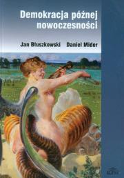 Okładka książki Demokracja późnej nowoczesności