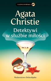 Detektywi w służbie miłości. Autor: Agatha Christie. Dadada.pl Okładka książki Detektywi w służbie miłości