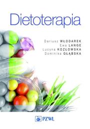 Dietoterapia. Autor: Dariusz Włodarek, Lange Ewa, Kozłowska Lucyna, Głąbska Dominika. Dadada.pl Okładka książki Dietoterapia