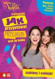 Okładka książki Disney Violetta. Jak przygotować przyjęcie?