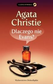 Dlaczego nie Evans?. Autor: Agatha Christie. Dadada.pl Okładka książki Dlaczego nie Evans?