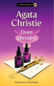 Dom zbrodni. Autor: Agatha Christie. Dadada.pl Okładka książki Dom zbrodni