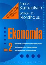 Ekonomia t.2. Autor: Paul A. Samuelson, William D. Nordhaus. Dadada.pl Okładka książki Ekonomia t.2