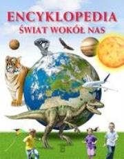 Okładka książki Encyklopedia. Świat wokół nas SBM