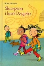 Okładka książki Ewa Nowak. Skorpion i koń Dziąsło