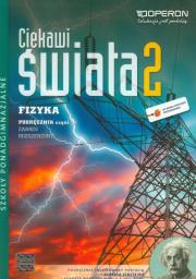 Fizyka LO 2/2 Ciekawi świata podr ZR w.2013 OPERON. Autor: Kornaś Grzegorz. Dadada.pl Okładka książki Fizyka LO 2/2 Ciekawi świata podr ZR w.2013 OPERON