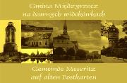 Okładka książki Gmina Międzyrzecz na dawnych widokówkach