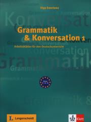 Grammatik & Konversation 1. Autor: Olga Swerlowa. Dadada.pl Okładka książki Grammatik & Konversation 1