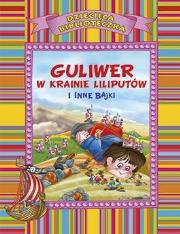 Okładka książki Guliwer w krainie liliputów i inne bajki (OM)