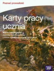 Historia LO 3 Poznać przeszłość Karty Pracy ZR. Autor: Kowalski Artur, Łukasz Męczykowski. Dadada.pl Okładka książki Historia LO 3 Poznać przeszłość Karty Pracy ZR