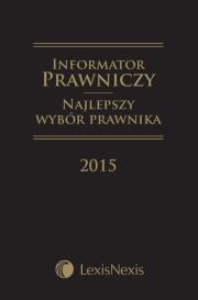 Informator Prawniczy 'Najlepszy wybór prawnika' 2015 A4 LexisNexis. Wydawca: LexisNexis. Dadada.pl Opakowanie Informator Prawniczy 'Najlepszy wybór prawnika' 2015 A4 LexisNexis