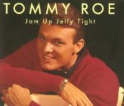 Jam Up Jelly Tight. Autor: Tommy Roe. Dadada.pl Okładka książki Jam Up Jelly Tight
