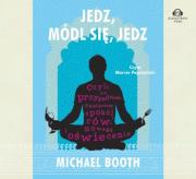 Jedz módl się jedz - Audiobook. Autor: Michael Booth. Dadada.pl Okładka książki Jedz módl się jedz - Audiobook