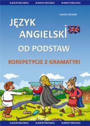 Język angielski od podstaw - Korepetycje z gramat.. Autor: Matasek Maciej. Dadada.pl Okładka książki Język angielski od podstaw - Korepetycje z gramat.