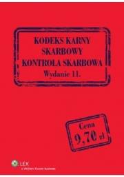 Kodeks karny skarbowy Kontrola skarbowa. Autor: praca zbiorowa. Dadada.pl Okładka książki Kodeks karny skarbowy Kontrola skarbowa