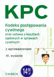 Okładka książki Kodeks postępowania cywilnego oraz ustawa o kosztach sądowych w sprawach cywilnych z wprowadzeniem