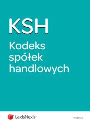 Kodeks spółek handlowych. Wydawca: LexisNexis. Dadada.pl Opakowanie Kodeks spółek handlowych