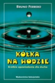 Kółka na wodzie. Autor: Ferrero Bruno. Dadada.pl Okładka książki Kółka na wodzie